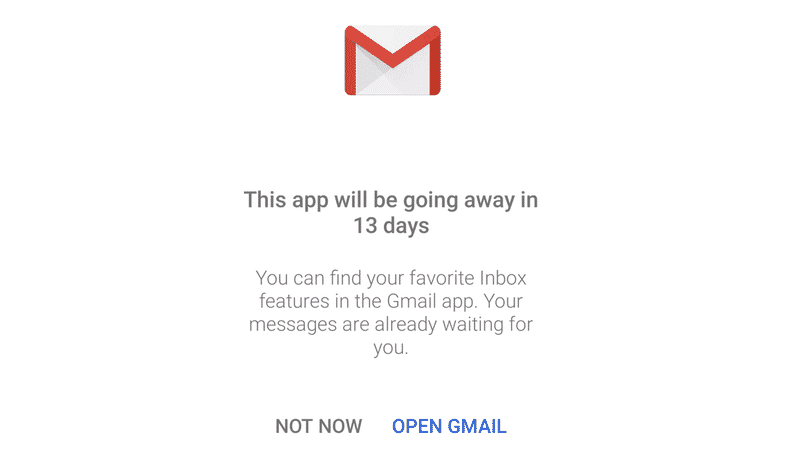 Google is shutting down Inbox by Gmail on 2nd of April - Switch to Gmail now